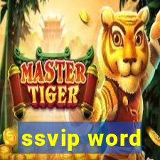 ssvip word